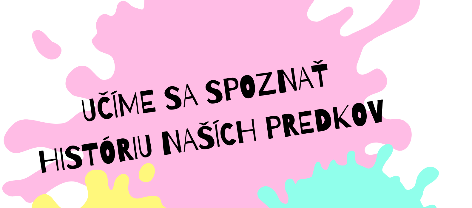 podujatie - história predkov